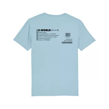 T-shirt X-WORLD - "What it means"