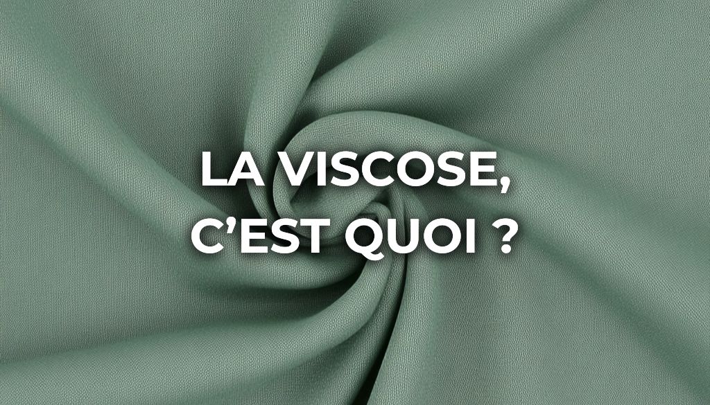 la viscose c est quoi